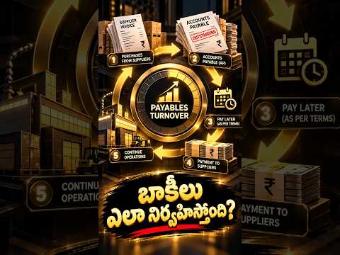 💸 Suppliersకి డబ్బులు చెల్లించడంలో Company ఎలా ఉంది? | Payables Turnover | EQ | M3 V8 #shorts